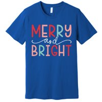 Merry And Bright Holiday Season Winter Vibes Christmas Gift Premium T-Shirt