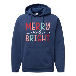 Merry And Bright Holiday Season Winter Vibes Christmas Gift Performance Fleece Hoodie