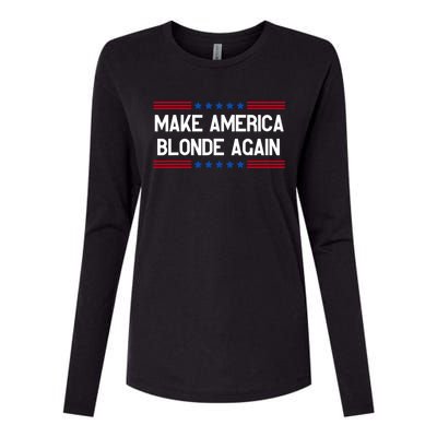 Make America Blonde Again Womens Cotton Relaxed Long Sleeve T-Shirt