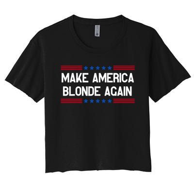 Make America Blonde Again Women's Crop Top Tee