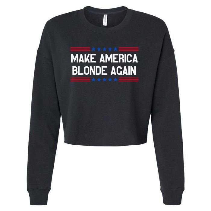 Make America Blonde Again Cropped Pullover Crew