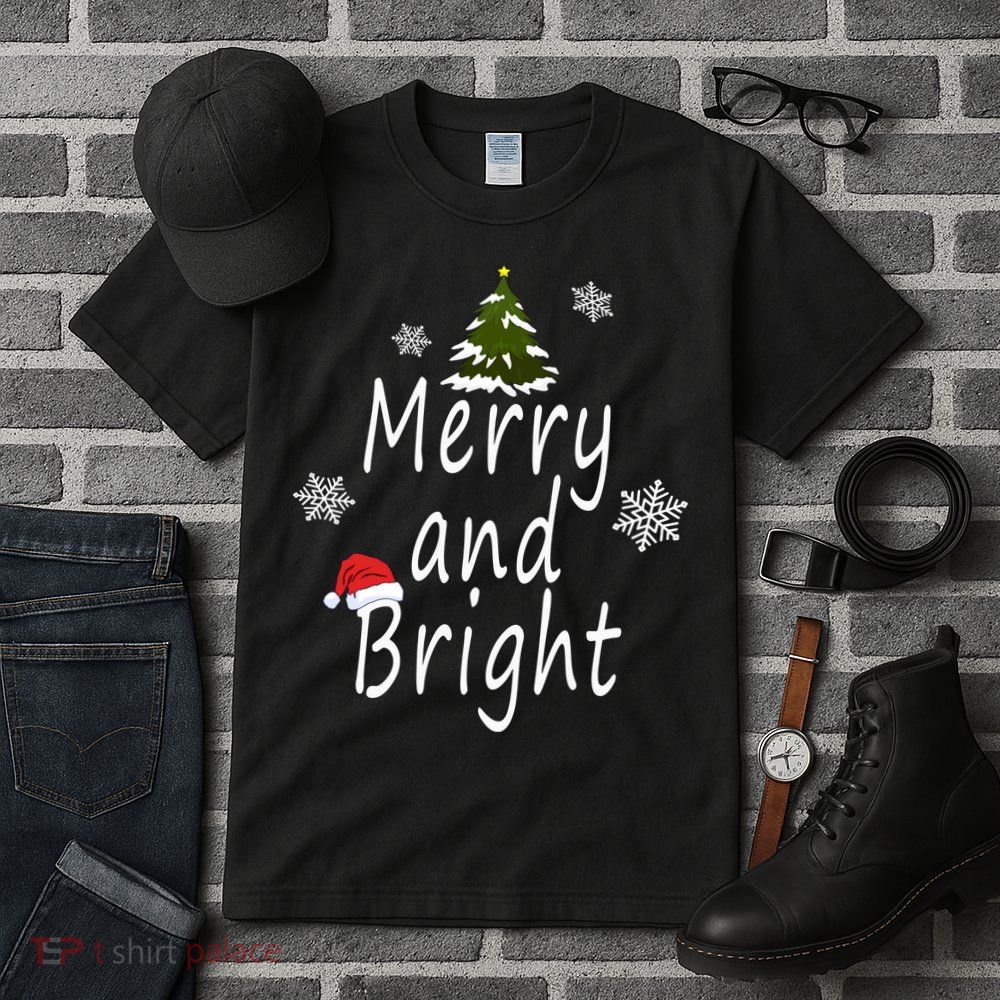 Merry And Bright | Merry Chrismas Tall T-Shirt