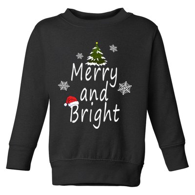 Merry And Bright | Merry Chrismas Toddler Sweatshirt