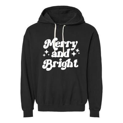 Merry And Bright Festive Christmas Garment-Dyed Fleece Hoodie