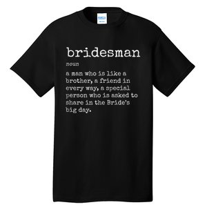 Mens Awesome Bridesman Definition Tall T-Shirt