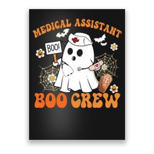 Medical Assistant Boo Crew Funny Ghost Halloween Costumes Poster