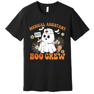 Medical Assistant Boo Crew Funny Ghost Halloween Costumes Premium T-Shirt