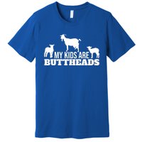 My Are Buttheads Goat Gift Premium T-Shirt