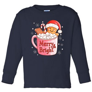 Merry And Bright Funny Christmas Gingerbread Man Hot Cocoa Gift Toddler Long Sleeve Shirt