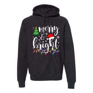 Merry And Bright Christmas Lights Funny Family Christmas Premium Hoodie