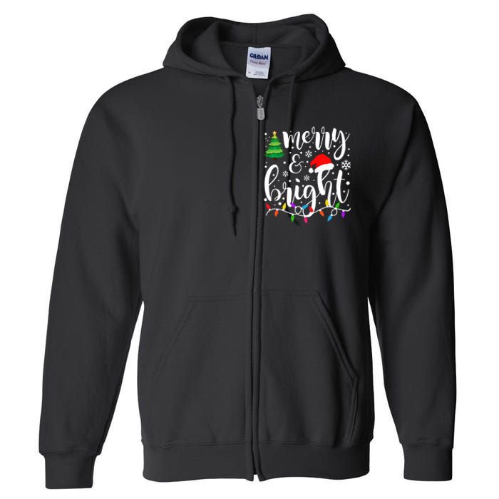 Merry And Bright Christmas Lights Funny Family Christmas Full Zip Hoodie