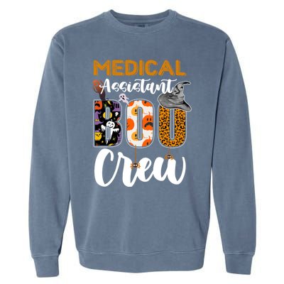 Medical Assistant Boo Crew Halloween Matching Med Asst Funny Gift Garment-Dyed Sweatshirt