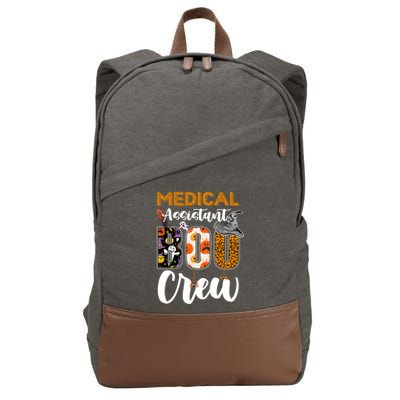 Medical Assistant Boo Crew Halloween Matching Med Asst Funny Gift Cotton Canvas Backpack