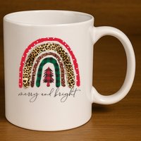 Merry And Bright Christmas Rainbow Festive 11oz C Handle Ceramic Mug