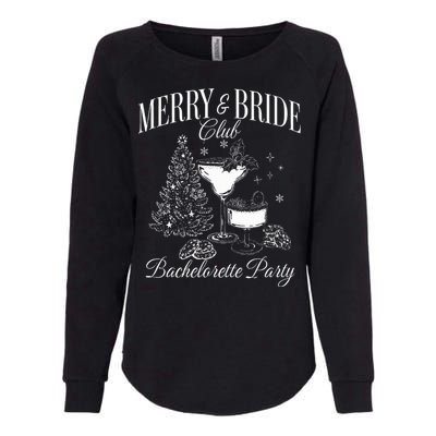 Merry And Bride Club Bachelorette Party Cocktail Christmas Womens California Wash Sweatshirt