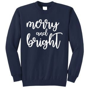 Merry And Bright Festive Christmas Holiday Tall Sweatshirt