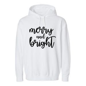 Merry And Bright Festive Christmas Holiday Garment-Dyed Fleece Hoodie