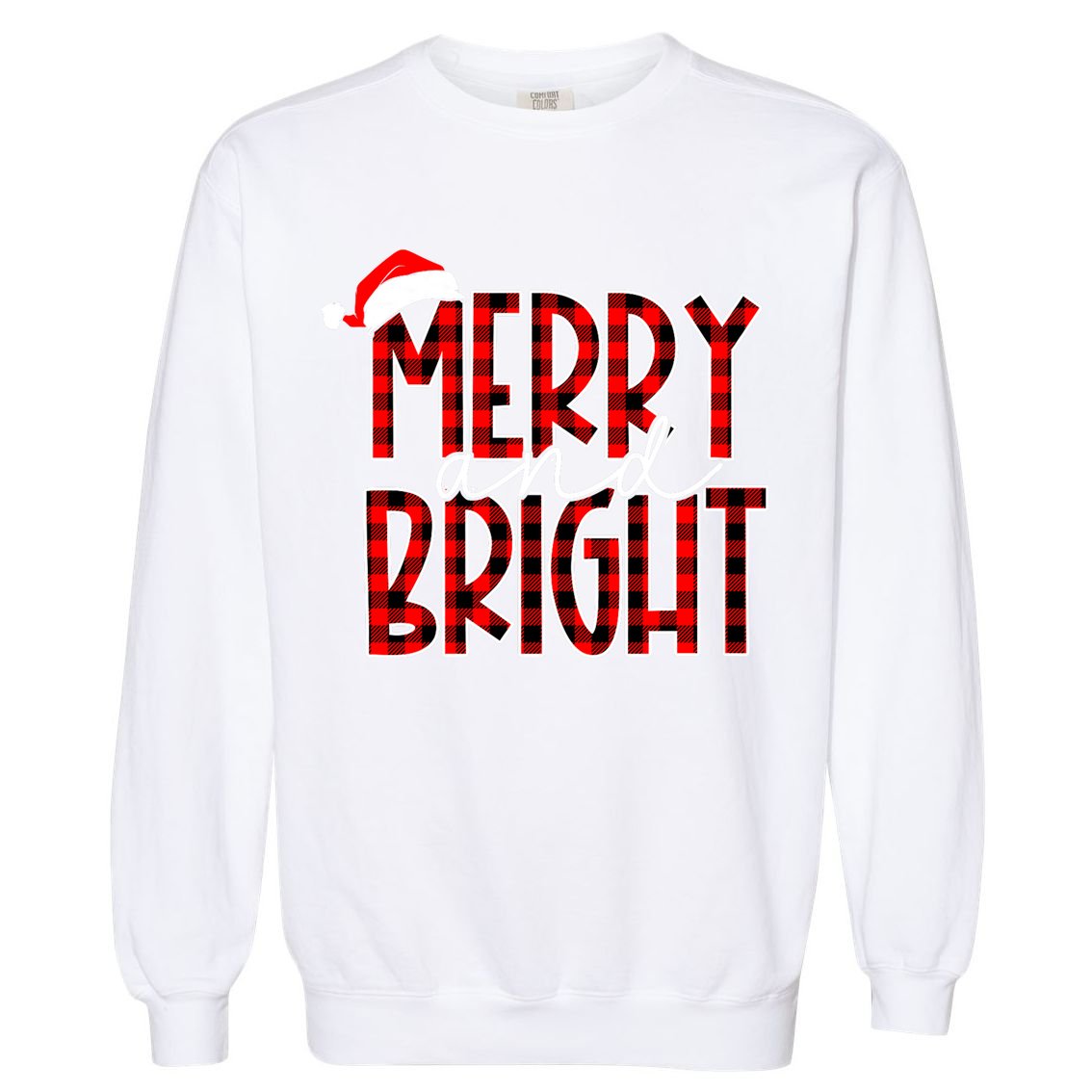 Merry And Bright Buffalo Plaid Red Santa Hat Christmas Xmas Garment-Dyed Sweatshirt