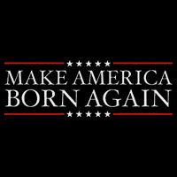 Make America Born Again Christian Faith Christ Jesus Gift Drawstring Bag