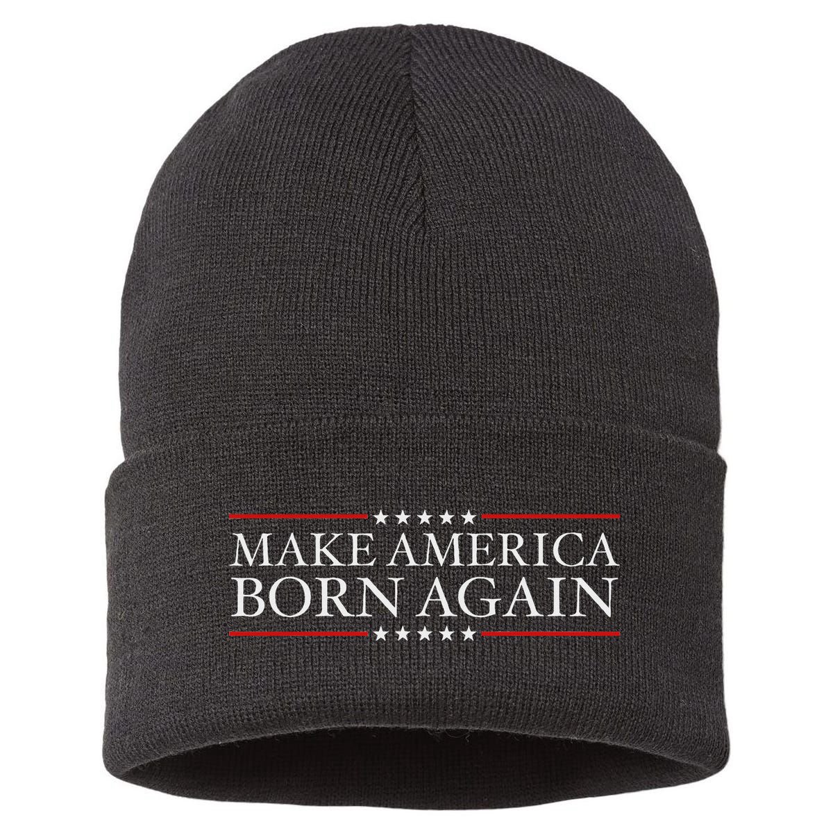 Make America Born Again Christian Faith Christ Jesus Gift Sustainable Knit Beanie