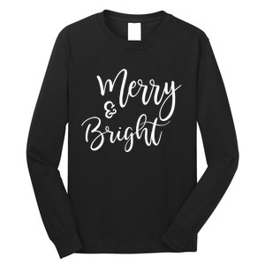 Merry And Bright Christmas & Teachers Holiday Xmas Long Sleeve Long Sleeve Shirt