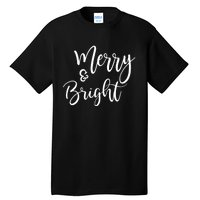 Merry And Bright Christmas & Teachers Holiday Xmas Long Sleeve Tall T-Shirt