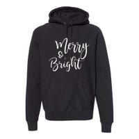 Merry And Bright Christmas & Teachers Holiday Xmas Long Sleeve Premium Hoodie