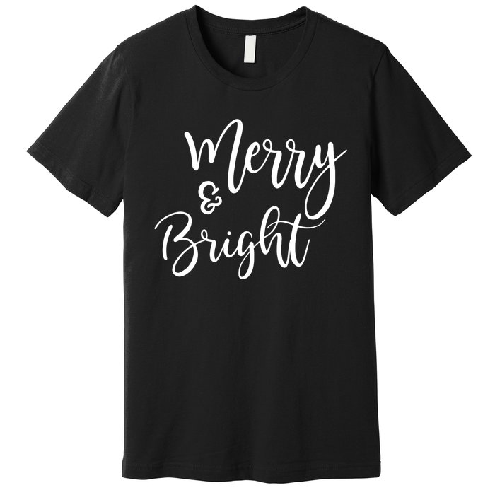 Merry And Bright Christmas & Teachers Holiday Xmas Long Sleeve Premium T-Shirt