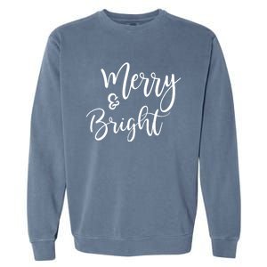 Merry And Bright Christmas & Teachers Holiday Xmas Long Sleeve Garment-Dyed Sweatshirt