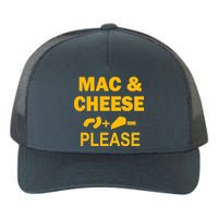 Mac & Cheese Please Yupoong Adult 5-Panel Trucker Hat