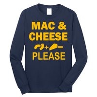 Mac & Cheese Please Long Sleeve Shirt