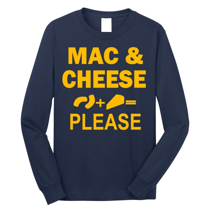 Mac & Cheese Please Long Sleeve Shirt