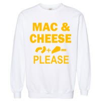 Mac & Cheese Please Garment-Dyed Sweatshirt