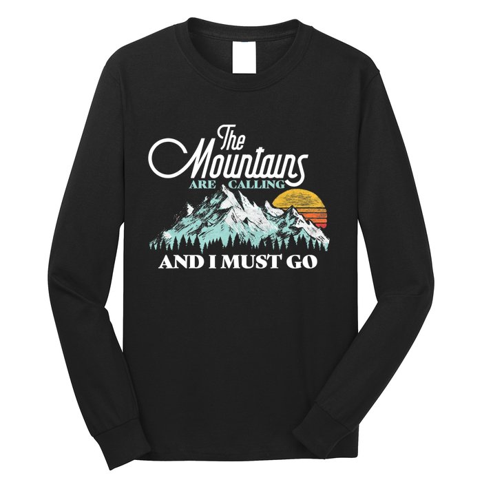 Mountains Are Calling & I Must Go Retro 80s Vibe Graphic TShirt Long Sleeve Shirt