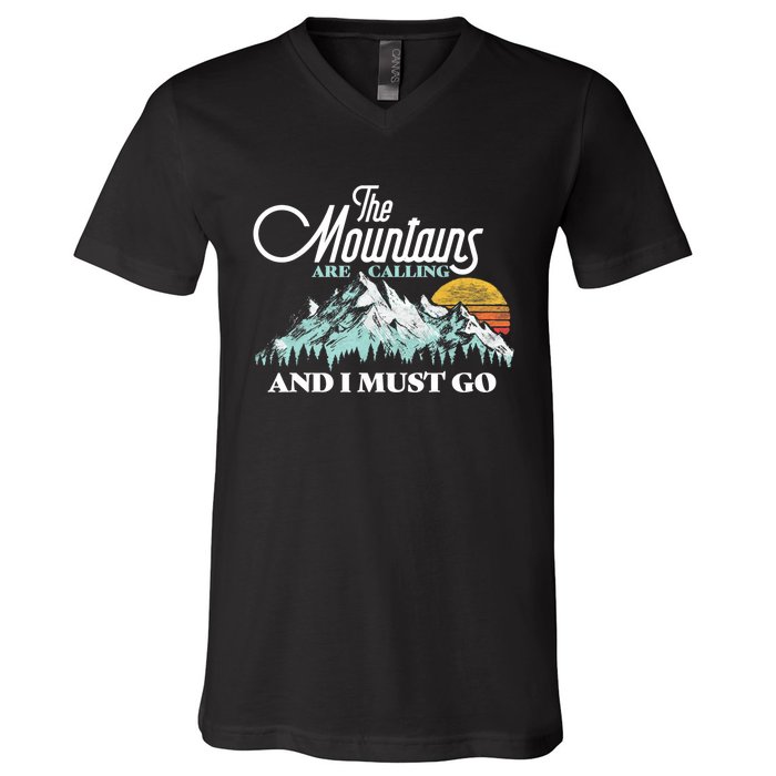 Mountains Are Calling & I Must Go Retro 80s Vibe Graphic TShirt V-Neck T-Shirt