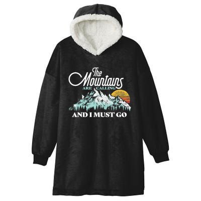 Mountains Are Calling & I Must Go Retro 80s Vibe Graphic TShirt Hooded Wearable Blanket