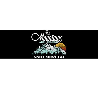 Mountains Are Calling & I Must Go Retro 80s Vibe Graphic TShirt Bumper Sticker