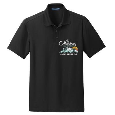 Mountains Are Calling & I Must Go Retro 80s Vibe Graphic TShirt Dry Zone Grid Polo