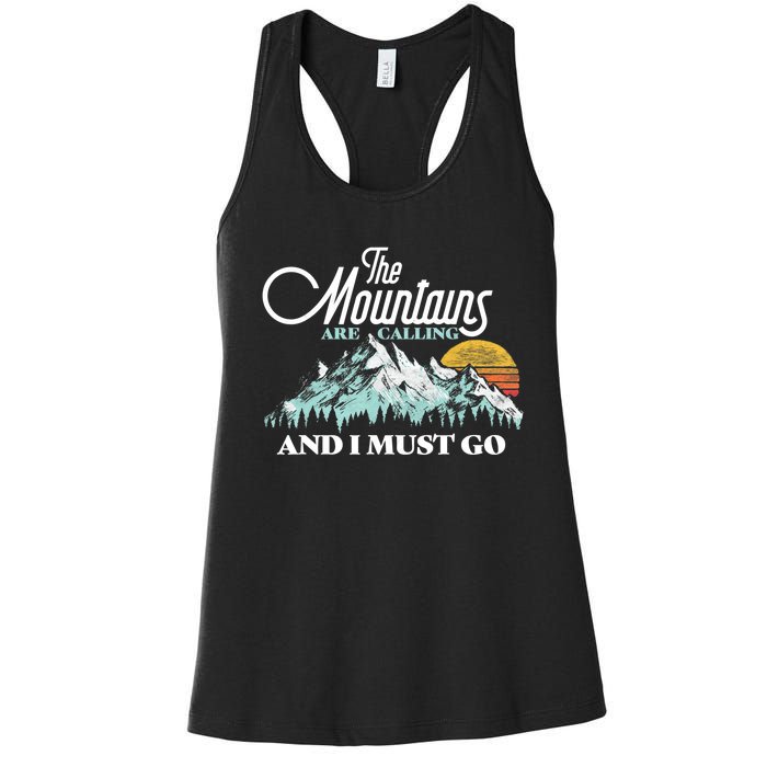 Mountains Are Calling & I Must Go Retro 80s Vibe Graphic TShirt Women's Racerback Tank