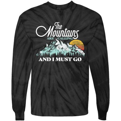 Mountains Are Calling & I Must Go Retro 80s Vibe Graphic TShirt Tie-Dye Long Sleeve Shirt