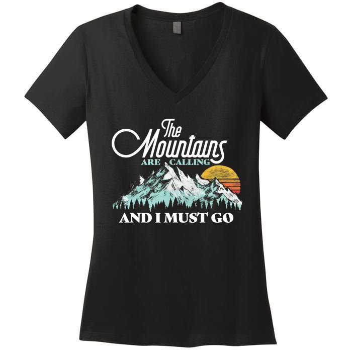 Mountains Are Calling & I Must Go Retro 80s Vibe Graphic TShirt Women's V-Neck T-Shirt