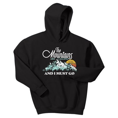 Mountains Are Calling & I Must Go Retro 80s Vibe Graphic TShirt Kids Hoodie