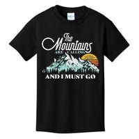 Mountains Are Calling & I Must Go Retro 80s Vibe Graphic TShirt Kids T-Shirt