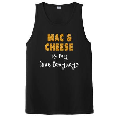 Mac And Cheese Is My Love Language Funny Valentines Food Lover Gift PosiCharge Competitor Tank