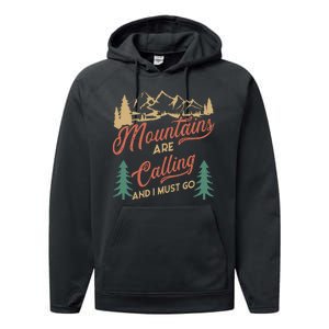 Mountains Are Calling And I Must Go Performance Fleece Hoodie