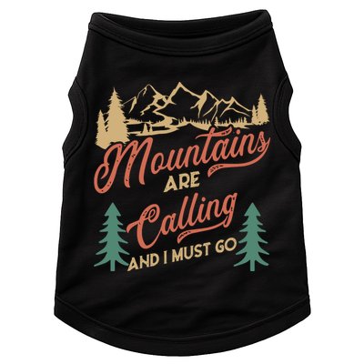 Mountains Are Calling And I Must Go Doggie Tank