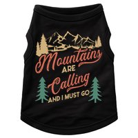 Mountains Are Calling And I Must Go Doggie Tank