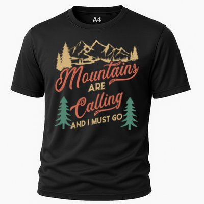 Mountains Are Calling And I Must Go Performance Shirt