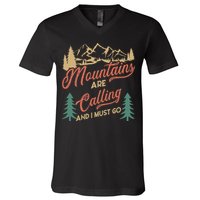 Mountains Are Calling And I Must Go V-Neck T-Shirt