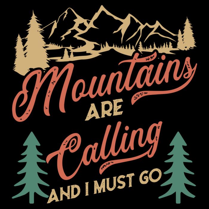 Mountains Are Calling And I Must Go Daily Commute Backpack